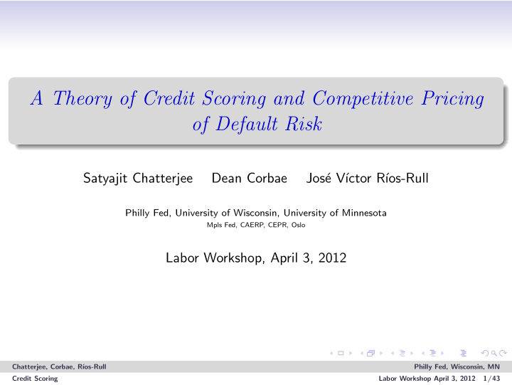 a theory of credit scoring and competitive pricing of