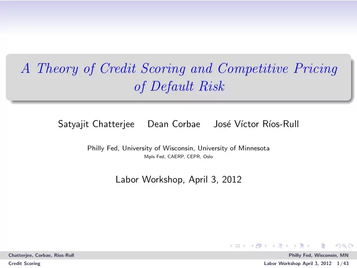 a theory of credit scoring and competitive pricing of