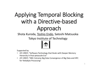 Applying Temporal Blocking  with a Directivebased  Approach  Shota Kuroda, Toshio Endo, Satoshi