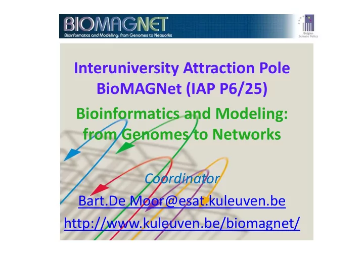 interuniversity attraction pole biomagnet iap p6 25