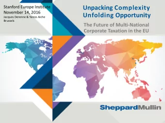 The Future of Multi-National  Corporate Taxation in the EU  Content  Introduction  Framing the