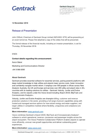 Release of Presentation  John Clifford, Chairman of Gentrack Group Limited (NZX/ASX: GTK) will be