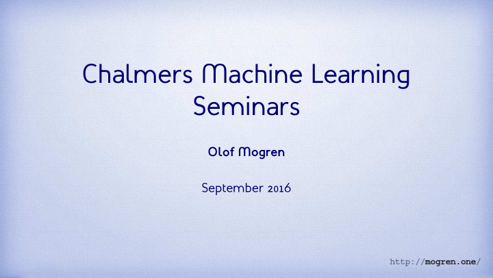 chalmers machine learning seminars