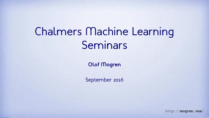 chalmers machine learning seminars