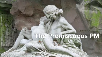 The Promiscuous PM VS .  35%  Confidence !=  Competence  Jens Rolodex....Strategy  Jobs To Be