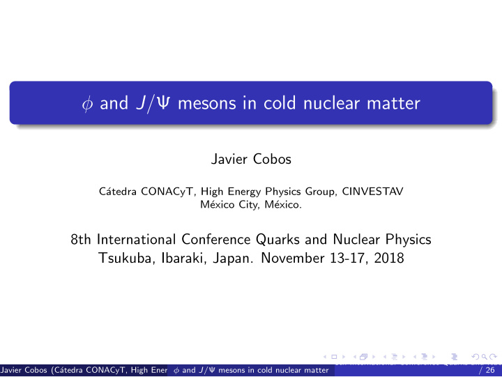 and j mesons in cold nuclear matter