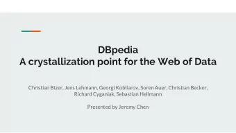 DBpedia  A crystallization point for the Web of Data  Christian Bizer, Jens Lehmann, Georgi