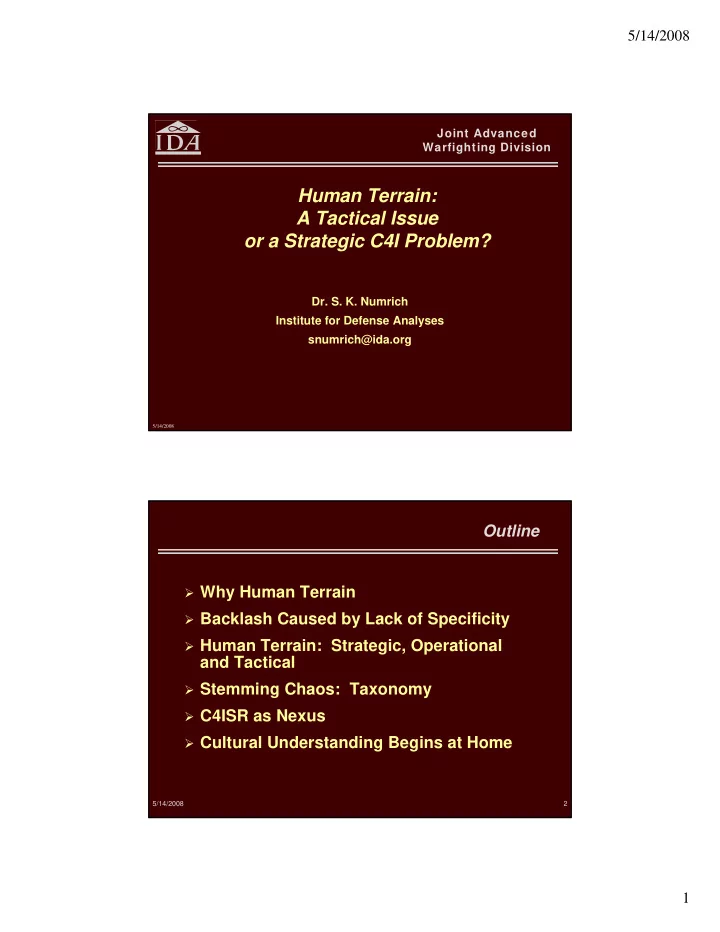 human terrain a tactical issue or a strategic c4i problem