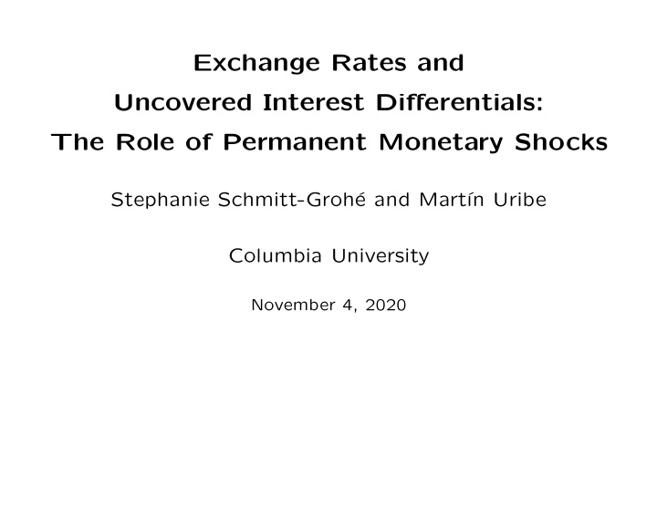 exchange rates and uncovered interest differentials the