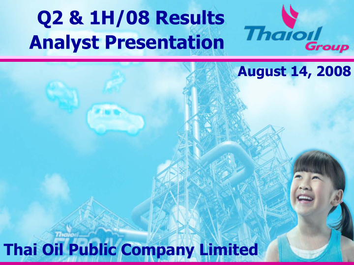 q2 1h 08 results analyst presentation