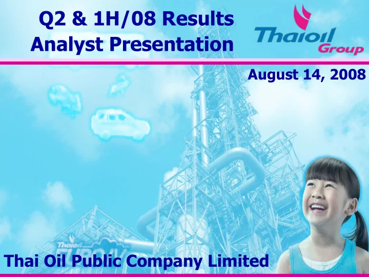 q2 1h 08 results analyst presentation