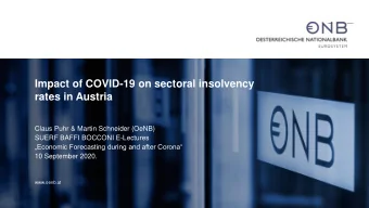 Impact of COVID-19 on sectoral insolvency  rates in Austria  Claus Puhr &amp; Martin Schneider