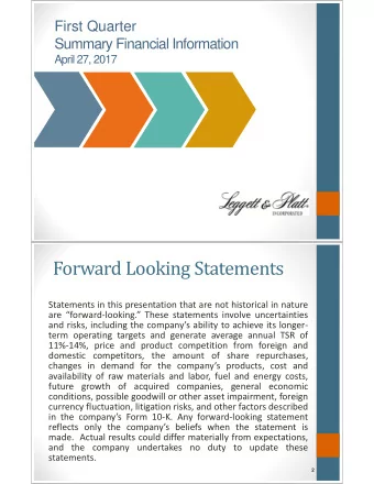 Forward Looking Statements  Statements in this presentation that are not historical in nature are