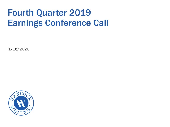 fourth quarter 2019 earnings conference call