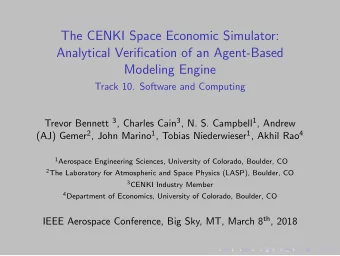 The CENKI Space Economic Simulator:  Analytical Verification of an Agent-Based  Modeling Engine