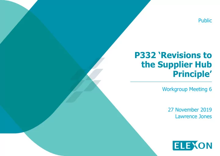 p332 revisions to the supplier hub principle