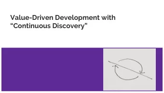 Value-Driven Development with  Continuous Discovery  Introductions  Prabhat Sinha  Hello