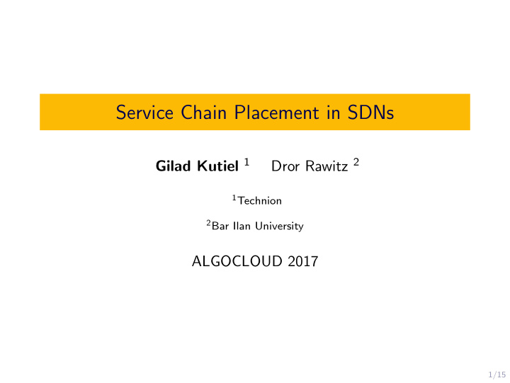 service chain placement in sdns
