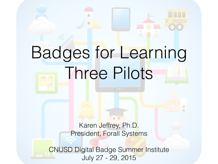 badges for learning three pilots