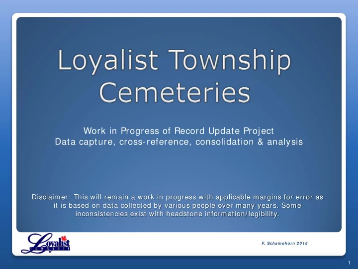 work in progress of record update project data capture