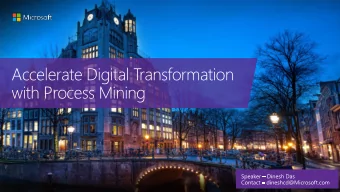 with Process Mining POC  Real-tim  ime  e proc  oces  ess perfor  ormance  nce using  g  Near  r