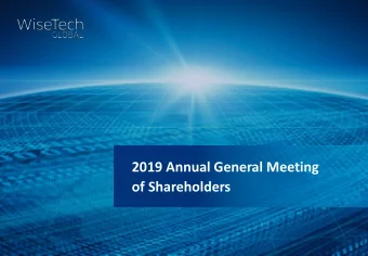 of Shareholders  Andrew Harrison  Chair  1  WiseTech Global FY19 financial highlights  Delivered