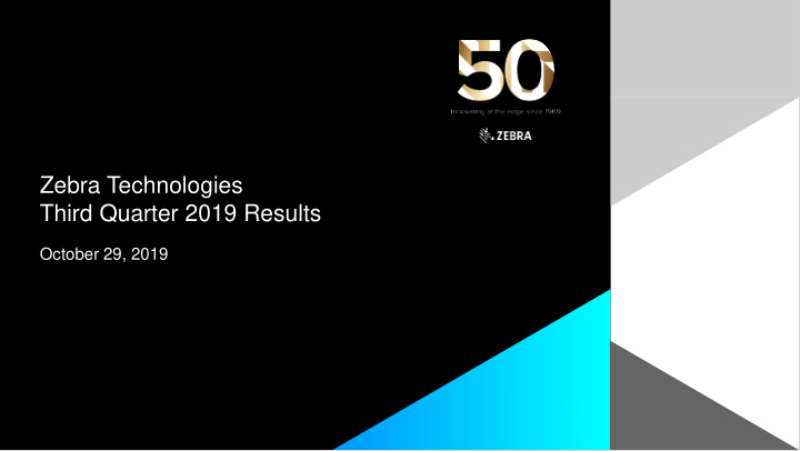 zebra technologies third quarter 2019 results