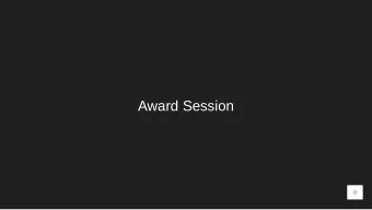 Award Session  Thanks to Workshop Sponsors &amp; Collaborators  Dataset Collection &amp; Challenge