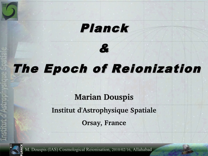 planck planck the epoch of reionization the epoch of