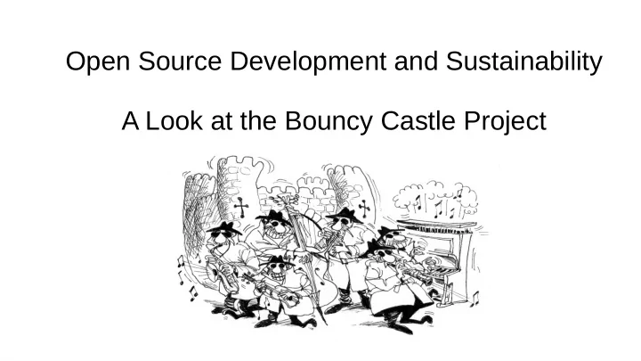 open source development and sustainability a look at the