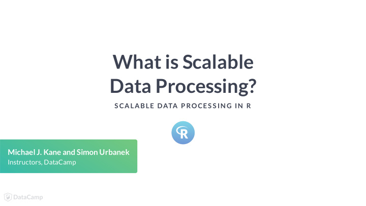 what is scalable data processing