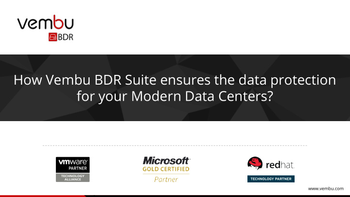 how vembu bdr suite ensures the data protection for your