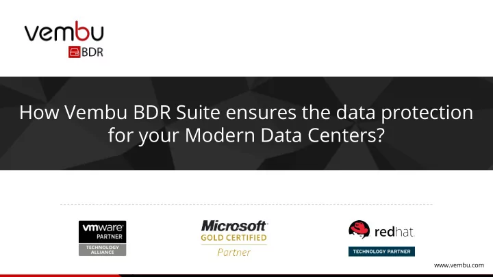 how vembu bdr suite ensures the data protection for your