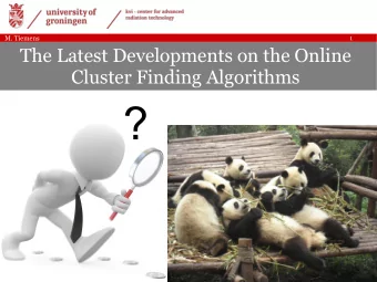 ?  2  M. Tiemens  Hit Creation  Cluster  3  M. Tiemens  Topology of the Data Stream    t