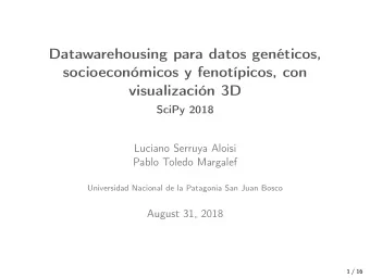 Datawarehousing para datos genticos,  socioeconmicos y fenotpicos, con  visualizacin 3D