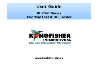 User Guide  KI  734x Series  Two way Loss &amp; ORL Tester  y  www kingfisher com au