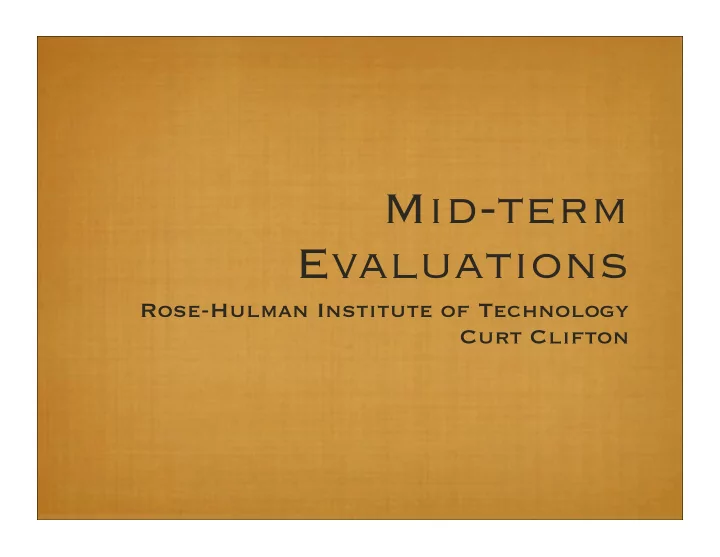 mid term evaluations