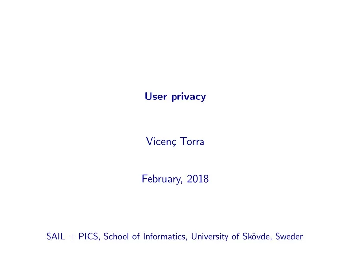 user privacy vicen c torra february 2018