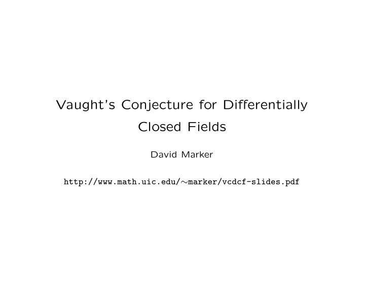 vaught s conjecture for differentially closed fields