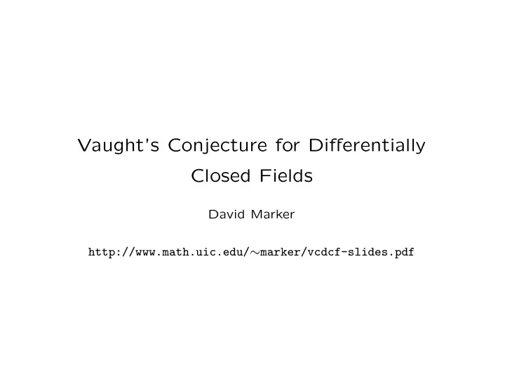 vaught s conjecture for differentially closed fields
