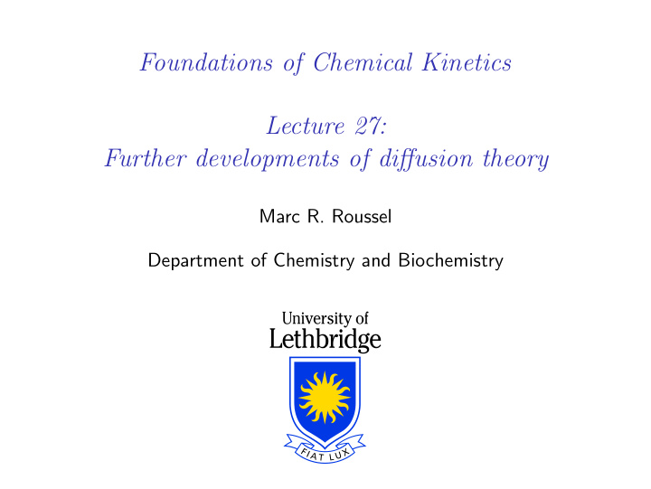 foundations of chemical kinetics lecture 27 further