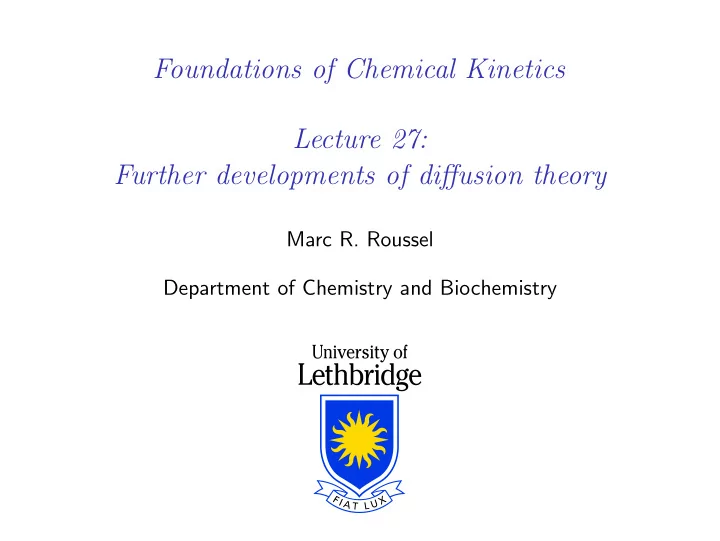 foundations of chemical kinetics lecture 27 further