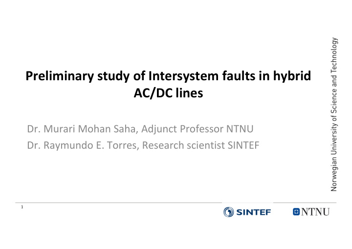 preliminary study of intersystem faults in hybrid ac dc