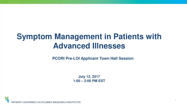 symptom management in patients with advanced illnesses
