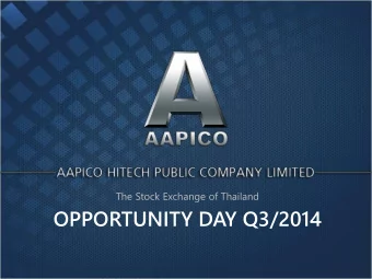 OPPORTUNITY DAY Q3/2014  AAPICO HITECH PLC [AH] Financial Performance for the 3 rd quarter of 2014