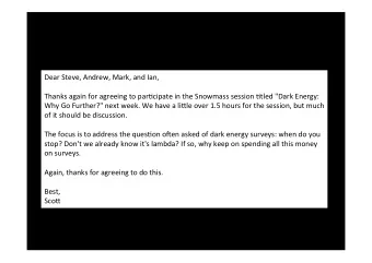 Dear  Steve,  Andrew,  Mark,  and  Ian,      Thanks  again  for