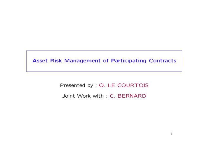 asset risk management of participating contracts