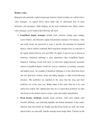 Relative Value Managers who primarily exploit mispricings between related securities are called