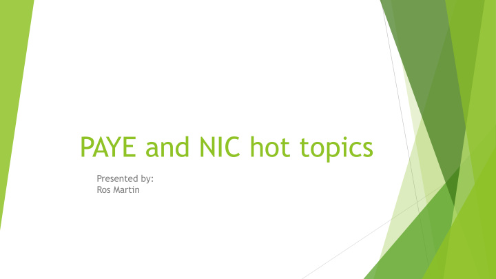 paye and nic hot topics