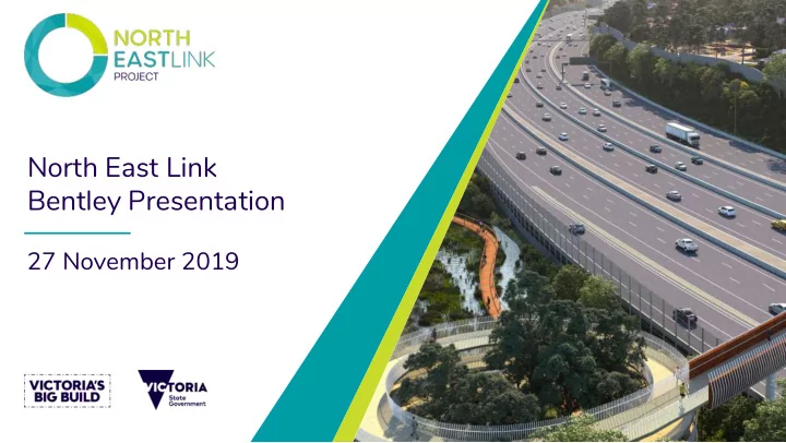 north east link bentley presentation